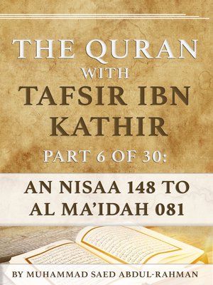 cover image of The Quran With Tafsir Ibn Kathir Part 6 of 30